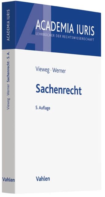 Rezension: Sachenrecht (Vieweg/Werner)